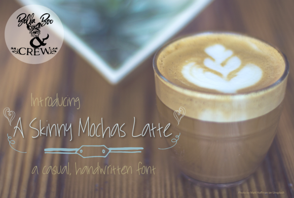 A Skinny Mocha Latte Script Handwritten Font