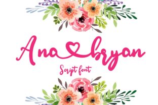 Ana Bryan Font for Romantic, Handwritten Branding