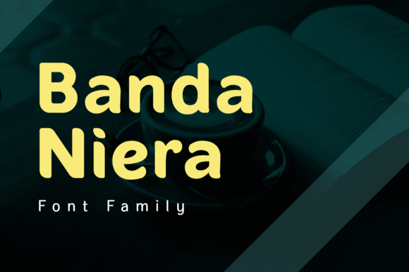 Banda Niera: A Friendly, Rounded Sans Serif Font