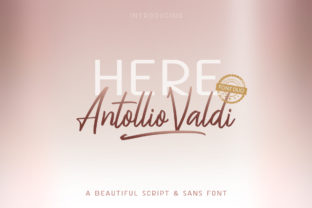 Here Antollio Valdi Duo: A Bold Script Handwritten Font Duo for Real Branding