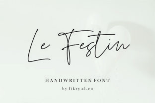 Le Festiin: A Script Handwritten Font That Makes Campaign Text Instantly Chic