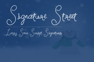 Signature Street: A Lazy Signature Script Font for Editorial Warmth